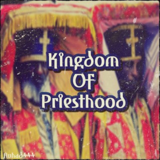 Kingdom of Priesthood
