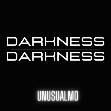 Darkness | Boomplay Music