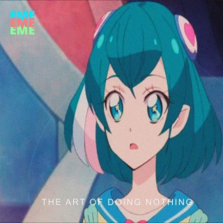 art of doing nothing