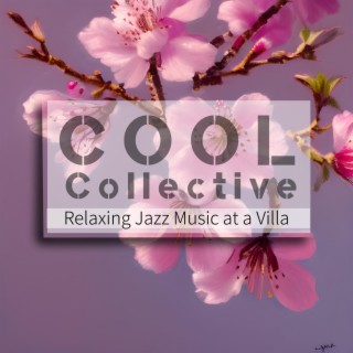 Relaxing Jazz Music at a Villa