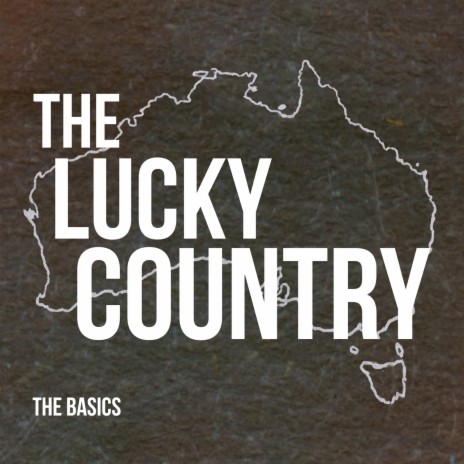 The Lucky Country | Boomplay Music