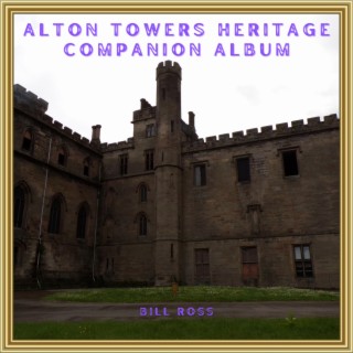 Alton Towers Heritage Companion Album