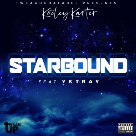 Starbound ft. YKTray | Boomplay Music