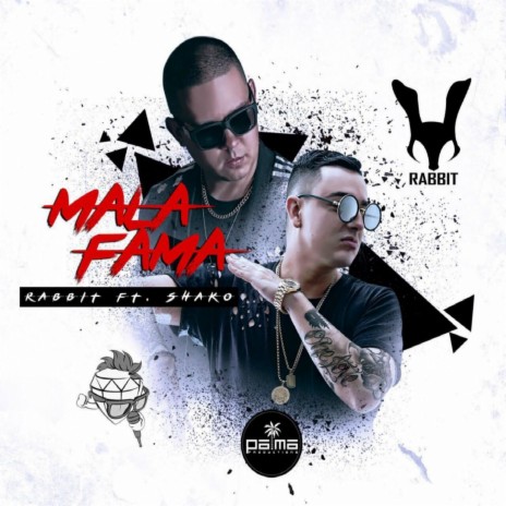 Mala Fama (feat. Shako) | Boomplay Music