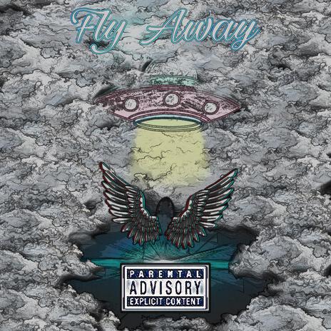 Fly Away | Boomplay Music