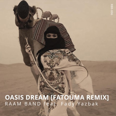 Oasis Dream (FATOUMA REMIX) ft. Fady Yazbak