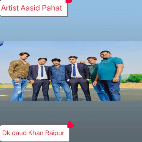 Dk Daud Khan Raipur | Boomplay Music