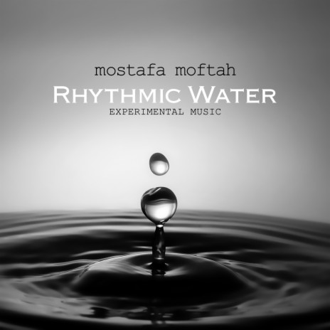 Rhythmic Water | Boomplay Music