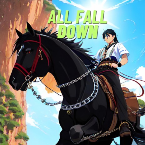 All Fall Down | Boomplay Music