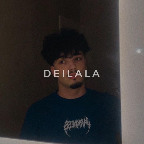 DEILALA | Boomplay Music