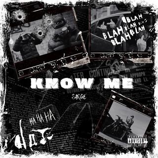 Know Me