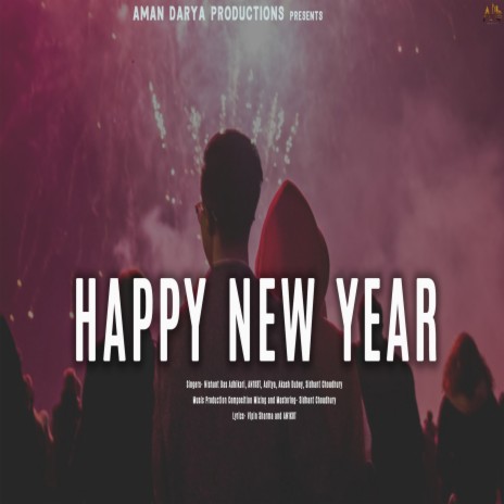 Happy New Year ft. Aniket & Vipin Sharma | Boomplay Music