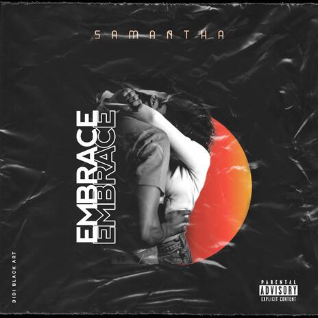 Embrace | Boomplay Music