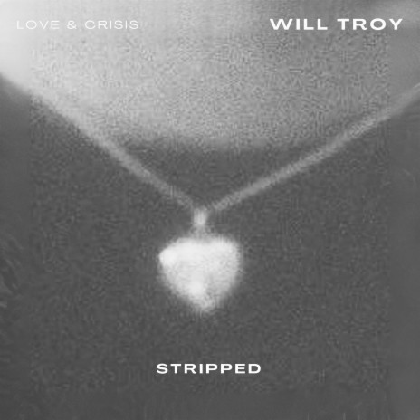 Love & Crisis (Stripped) | Boomplay Music