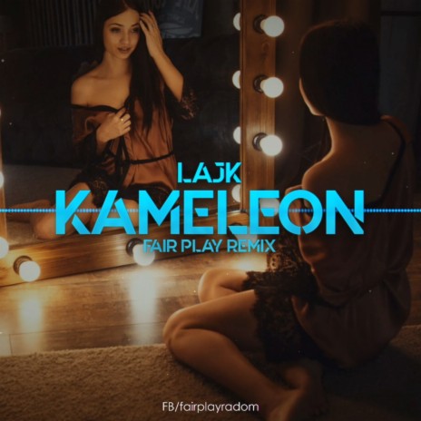 Kameleon (Fair Play Remix) | Boomplay Music