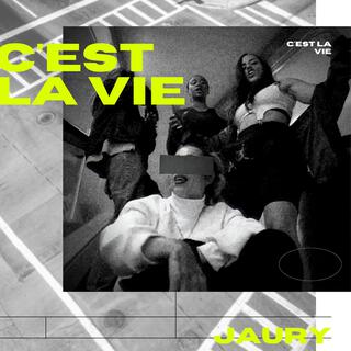 C´EST LA VIE--