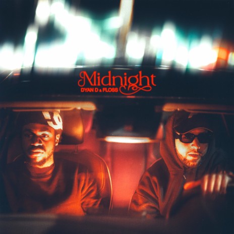 Midnight ft. Dyan D | Boomplay Music