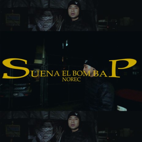 Suena El Bom Bap | Boomplay Music