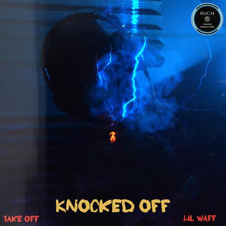 Knocked Off | Boomplay Music