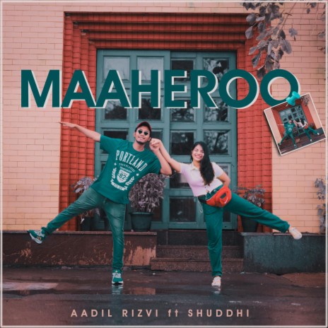 Maaheroo ft. Shuddhi | Boomplay Music