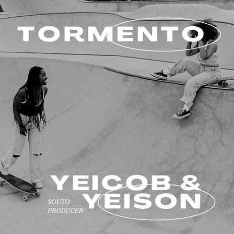 Tormento ft. Yeicob & Yeison | Boomplay Music