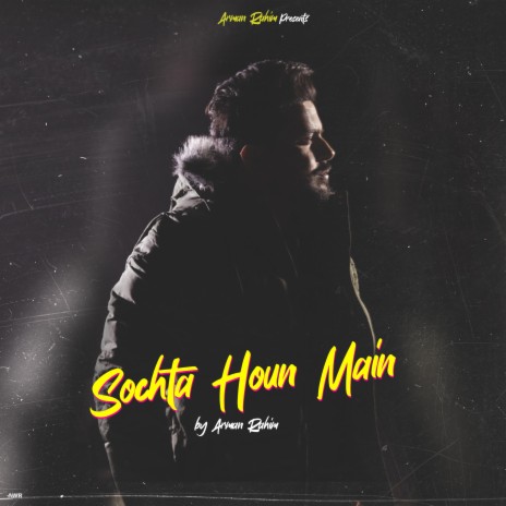 Sochta Hun Main | Boomplay Music