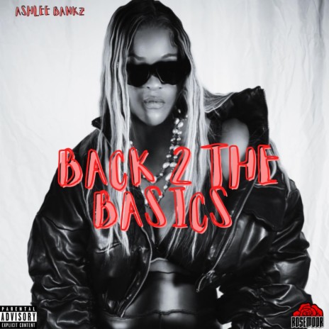 Back 2 The Basics | Boomplay Music