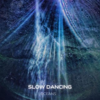 Slow Dancing lyrics | Boomplay Music