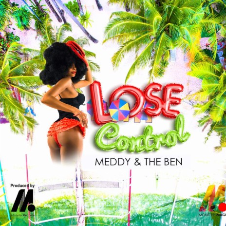 Lose Control ft. THE BEN