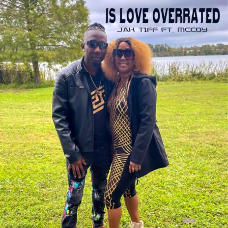 Is Love Overrated (feat. Mccoy) | Boomplay Music