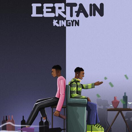 Certain | Boomplay Music