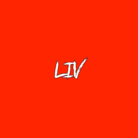Liv | Boomplay Music
