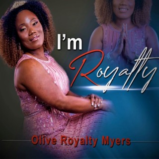 Olive Royalty Myers