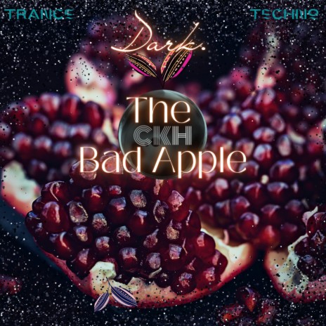 The Bad Apple | Boomplay Music