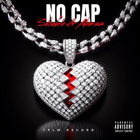 NO CAP ft. Nemss | Boomplay Music