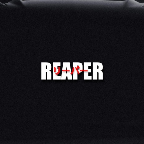 Reaper | Boomplay Music