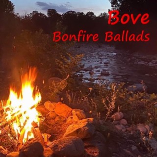 Bonfire Ballads (Deluxe)