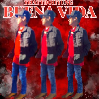 Buena Vida lyrics | Boomplay Music