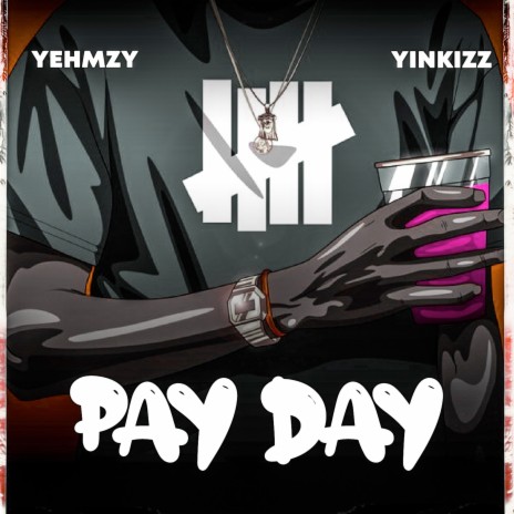 Pay Day ft. Yinkizz | Boomplay Music