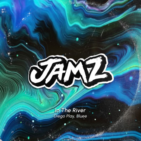 In The River ft. Bluee | Boomplay Music