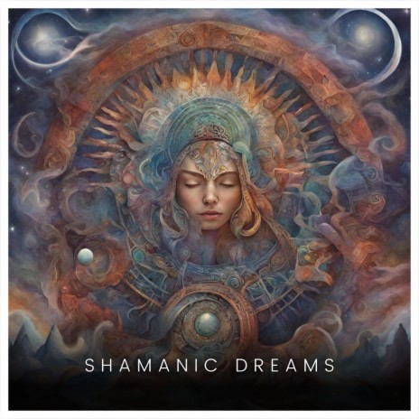 Shamanic Dreams