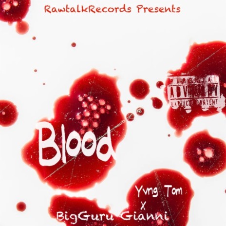 Blood ft. Yvng Tom | Boomplay Music