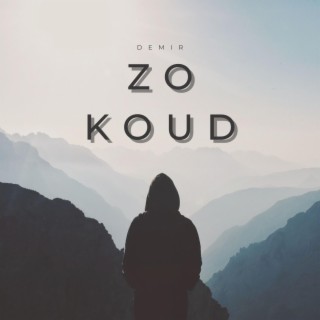 Zo Koud lyrics | Boomplay Music