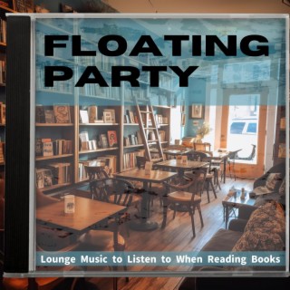 Lounge Music to Listen to When Reading Books