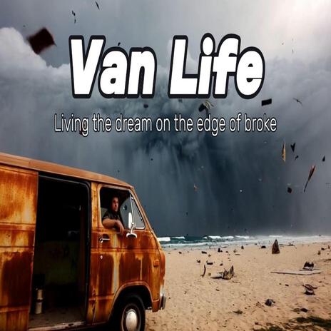 Van Life | Boomplay Music