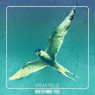 Breathing You EP