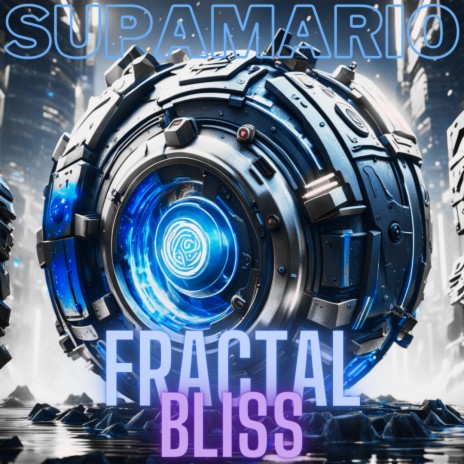 Fractal Bliss | Boomplay Music