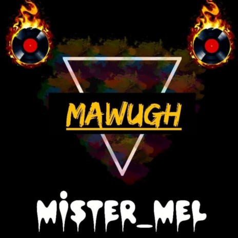 MAWUGH | Boomplay Music