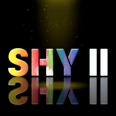 Shy ll | Boomplay Music