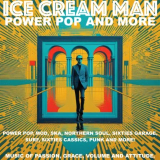 Episode 536: Ice Cream Man Power Pop and More #533